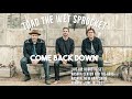 Toad the Wet Sprocket – “Come Back Down” – Live Acoustic Performance – June 18, 2023