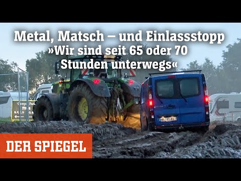 Metal, Matsch – und Einlassstopp: »Wir sind seit 65 oder 70 Stunden unterwegs« | DER SPIEGEL