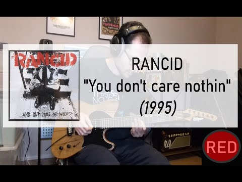 You Dont Care Nothing - Rancid