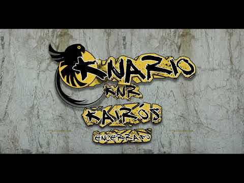 Encerrado -KNR- (Knario-Kairos)