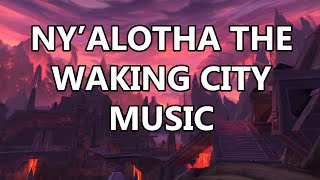 Ny'alotha the Waking City Raid Music - Battle for Azeroth