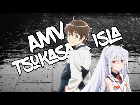 AMV Tsukasa x Isla-in the end