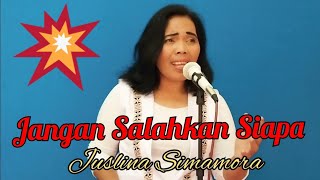 Download lagu Jangan Salahkan Siapa || Meriam Belina || Cover Juslina Simamora mp3