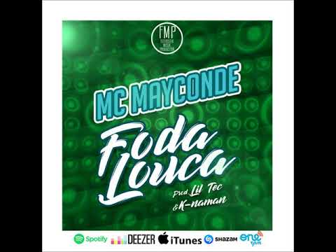 Mc Mayconde - Foda louca ( Lil Tec & K-naman ) [ Futuristik Musik ]
