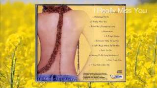 I Really Miss You by Roselle Nava