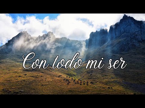 Con todo mi ser LLDM (Letra y partitura) 🎼​🎵​🎶​ Alabanzas de elección LLDM