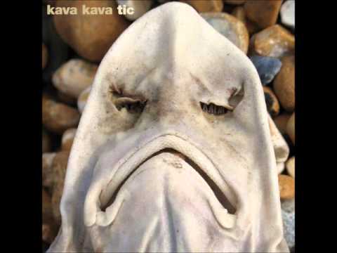 Tic [Jon Kennedy Remix] - Tic EP - Kava Kava