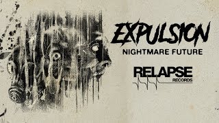 EXPULSION - "Total Human Genocide" (Official Audio)