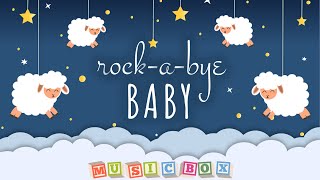 Baby's Music Box : Rock-A-Bye Baby | 8 Hours of Lullaby | Black Screen