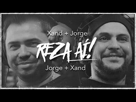 Reza aí - Jorge & Xand Avião (VÍDEO CLIPE OFICIAL)