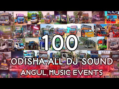 Odisha All Dj Sounds Collection 2023 All Dj New Setup #100 | Angul Music Events