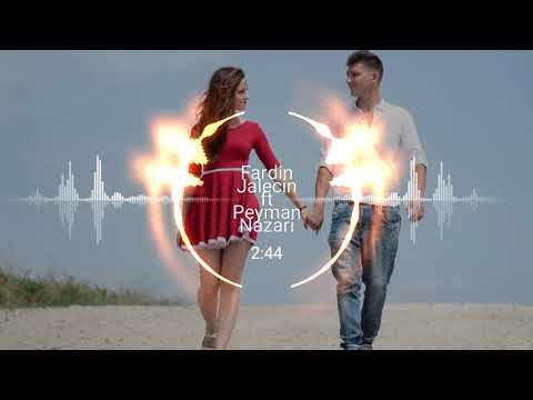 Fardin Jalecin ft Peyman Nazari - Dostum Dostum / 2018