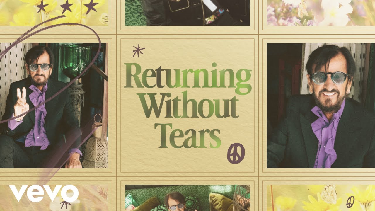 Ringo Starr - Returning Without Tears (Visualizer)