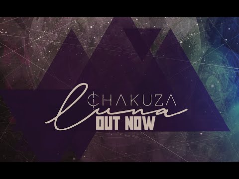 CHAKUZA feat. DADI - SEMTEX (Official Video) [ LUNA OUT NOW ]
