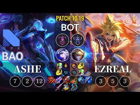 DRX BAO Ashe vs Ezreal Bot - KR Patch 10.19