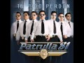 patrulla 81- si me quisieras un poquito cd 2010 te pido perdon estrenp