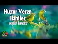 Huzur Veren İlahiler En Güzel İlahiler Yeşil Ravza İlahileri