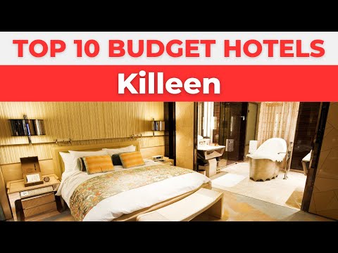 Best Budget Hotels in Killeen