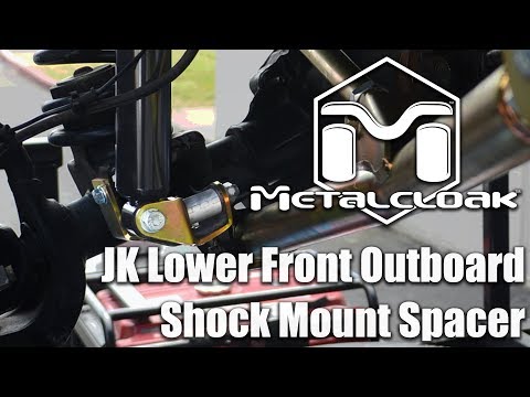 Introducing the MetalCloak Front Lower Outboard Shock Mount Spacer