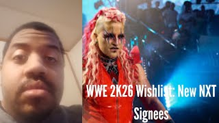 WWE 2K26 Wishlist: New NXT Signees