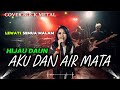 ME AND AIR GREEN LEAF ROCK VERSION By Seruseruanmusik