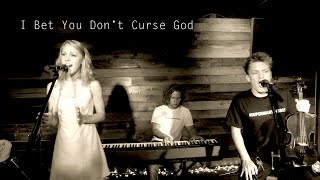 I Bet You Don&#39;t Curse God | Christina Grimmie | Feat. Darla Faith
