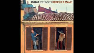 Biagio Antonacci - Fortuna Che Ci Sei