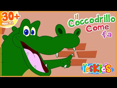 Il Coccodrillo Come Fa + 30 minuti di Canzoni per Bambini con animali | YesKids Italiano