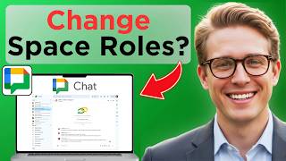 How to Change Roles in a Google Chat Space (Full Guide 2026)