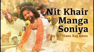 Nit Khair Manga Soniya by Sri Hans Raj Hans at Prasanthi Nilayam | Live Concert | Punjabi Folk Song