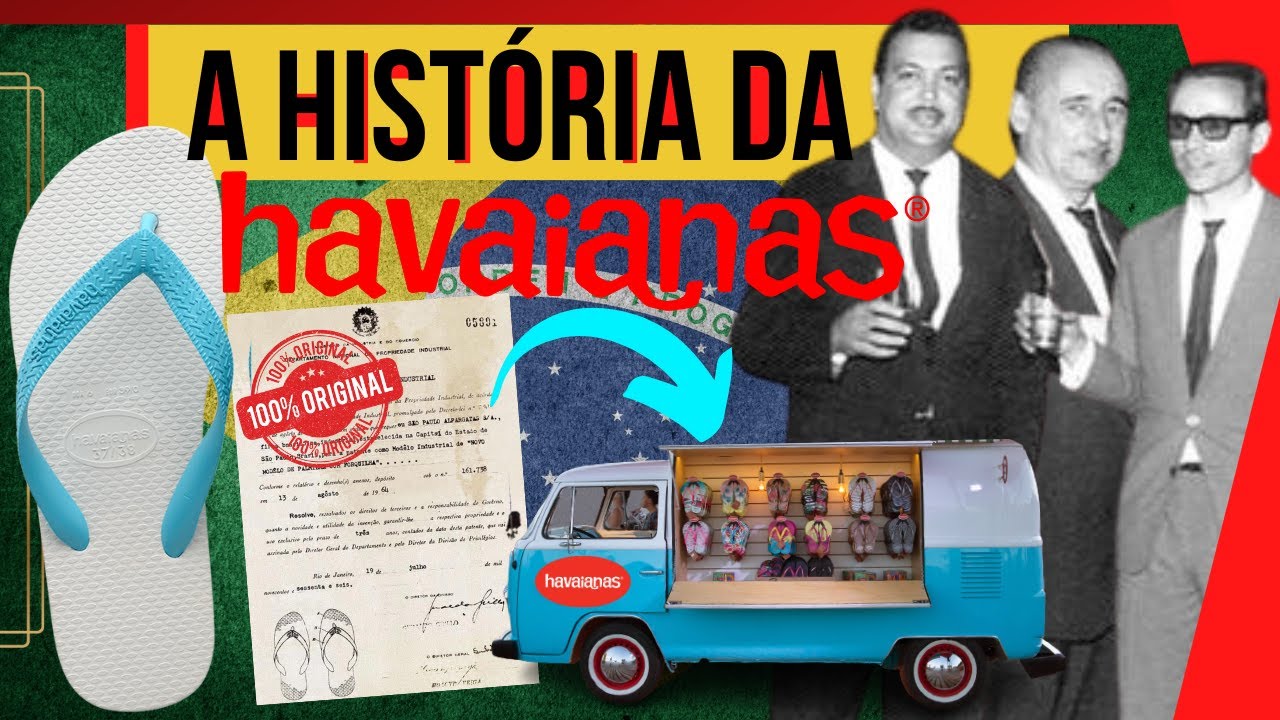 A História da HAVAIANAS -  Documentário Completo (WebDoc)
