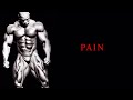 FEEL THE PAIN HD Bodybuilding Motivation