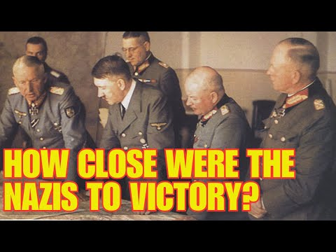 How Close Were The Nazis To Victory?