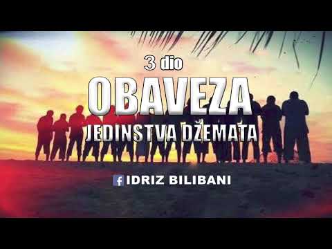 Obaveza jedinstva džemata (3 Dio) ll Prof. Idriz Bilibani 