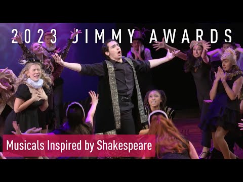 2023 Jimmy Awards Performance: Musicals Inspired by Shakespeare