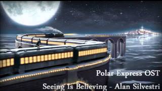 Seeing Is Believing - Alan Silvestri (Polar Express OST)