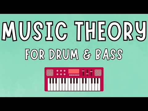 Music Theory for Drum & Bass (Ableton Tutorial)