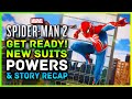Marvel's Spider Man 2 - It's Almost Time, Get READY! New Features, Powers, Story Recap, News & Suits