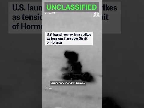 U.S. launches new Iran strikes as tensions flare over Strait of Hormuz