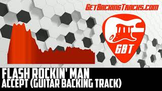 Accept - Flash Rockin&#39; Man (GUITAR BACKING TRACK)