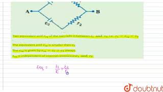 Two batteries of emf `epsilon_(1) and epsilon_(2) (epsilon_(2) |Class 12 PHYSICS | Doubtnut