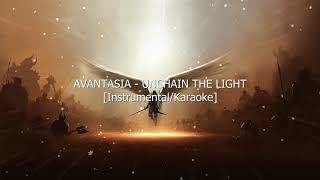 Avantasia - Unchain The Light (Karaoke) [H.Q]