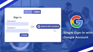 Create Google SignIn Using SuiteCRM