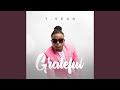 Grateful (feat. Mwape)