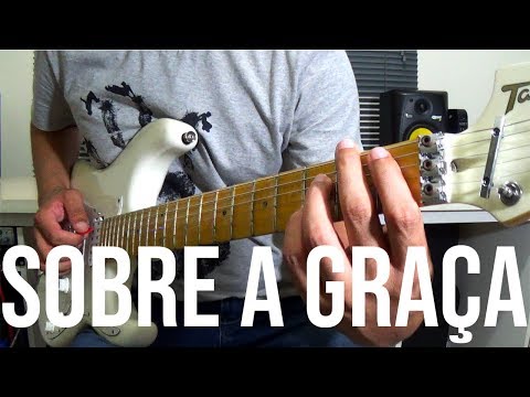 Sobre A Graça - Paulo César Baruk