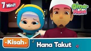 Download lagu Kisah Omar & Hana | Hana Takut mp3 Download lagu Kisah Omar & Hana | Hana Takut mp3