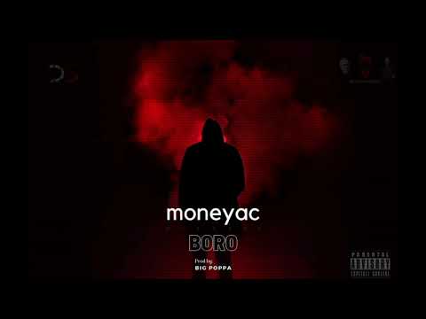 BORO- Moneyac (prod. TKAY)