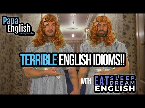 Terrible English Idioms! -  English lesson for Halloween with EatSleepDreamEnglish