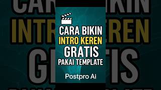 Download lagu Intro Video Keren Gak Perlu Capek! Pakai Template Gratis 💥 #shorts #tutorial #tutorialhp mp3