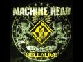 Machine Head - Nothing Left - Hellalive